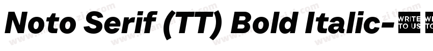 Noto Serif (TT) Bold Italic字体转换